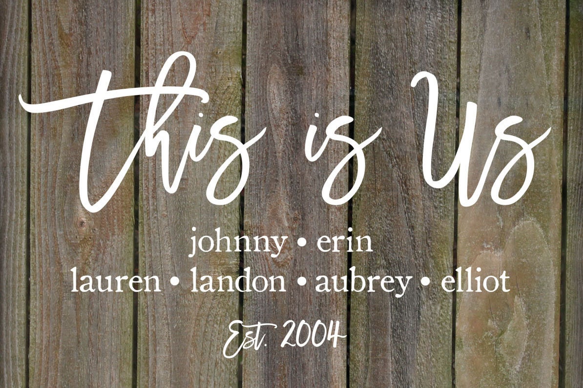 This is Us Family Established Sign, Family Name, Rustic Wall Decor, Farmhouse, Personalized Gift, Housewarming, Anniversary, Gift for Wife