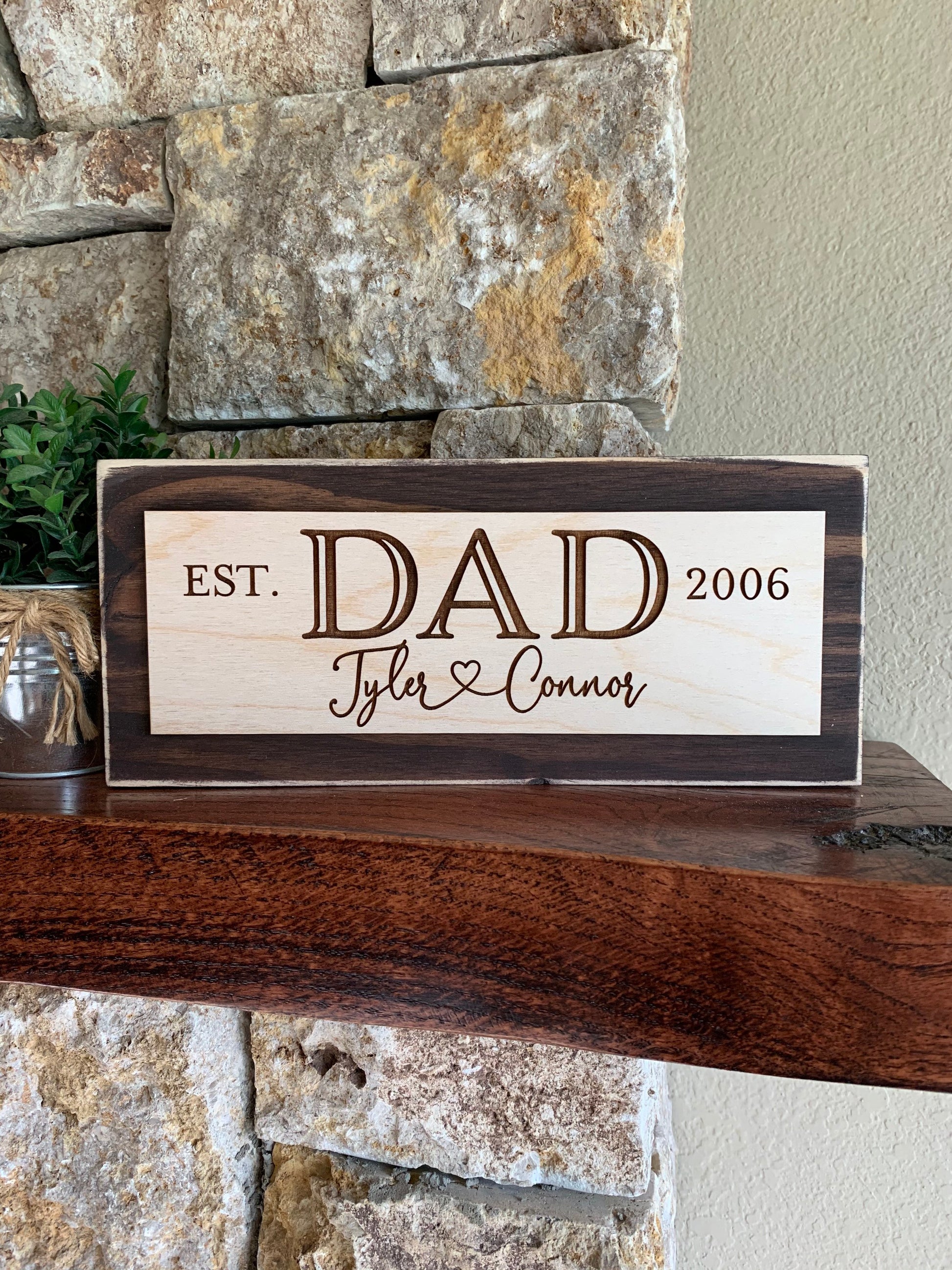 Custom Engraved Father's Day Sign