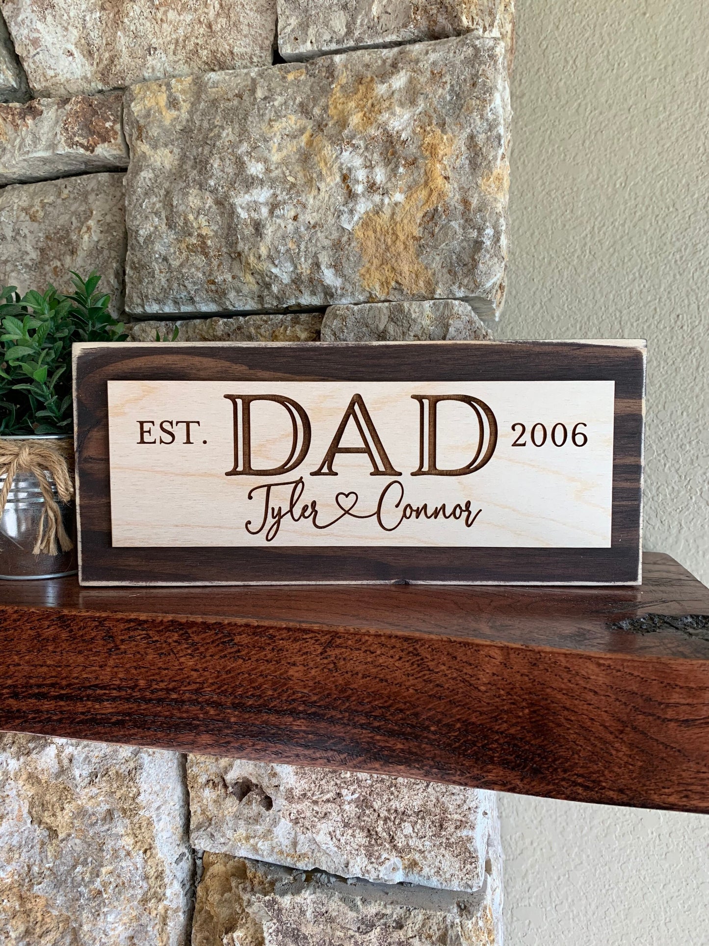 Custom Engraved Father's Day Sign