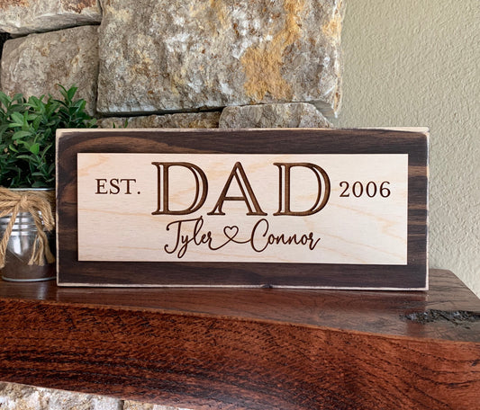 Custom Engraved Father's Day Sign