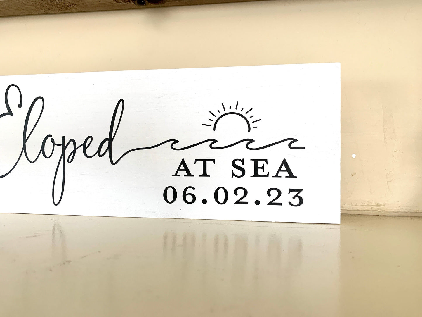 We Eloped Sign, Elopement Announcement Sign, Mountain Elopement
