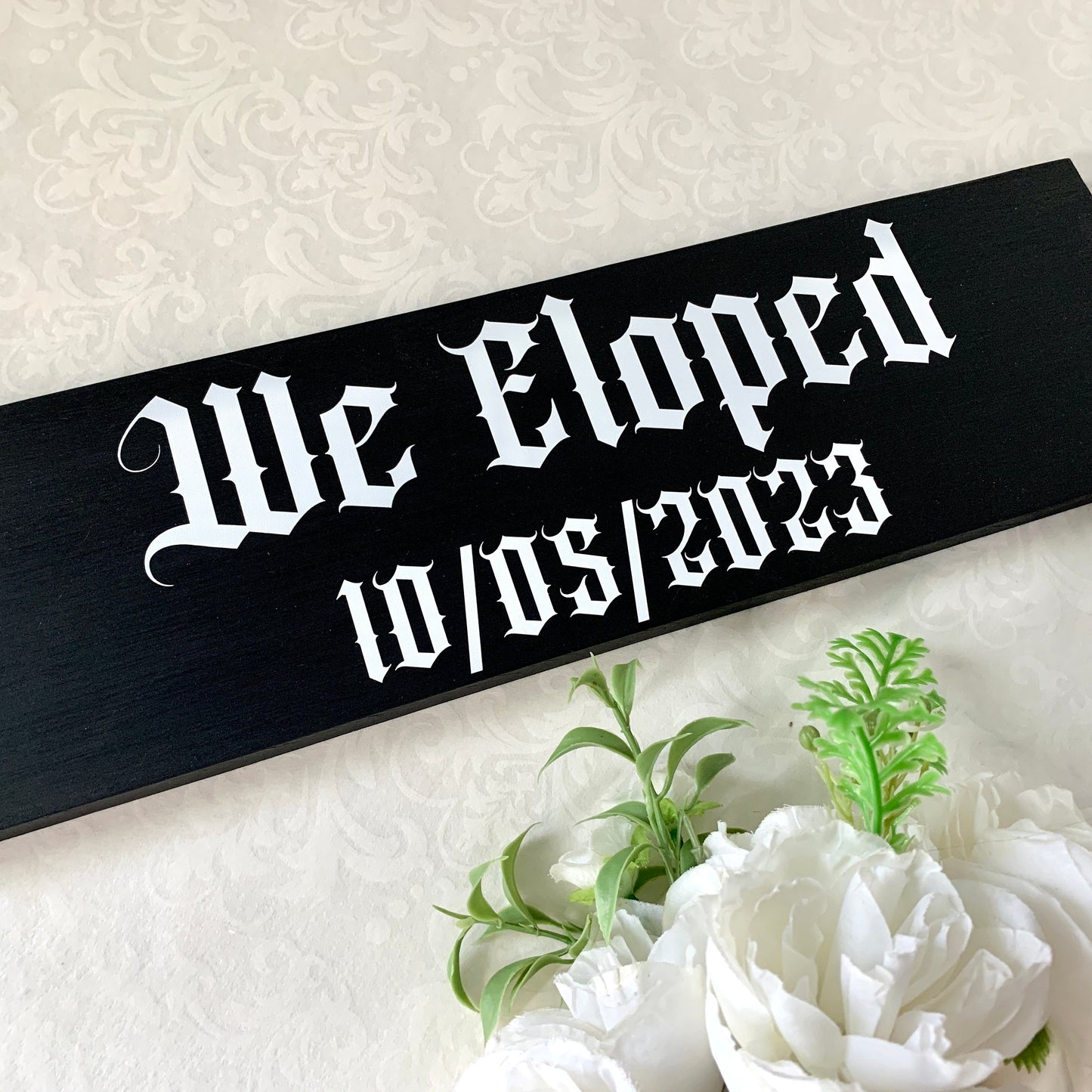 Gothic Elopement Sign, Alternative Wedding Sign, Save the Date sign